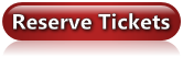 Reserve Tickets